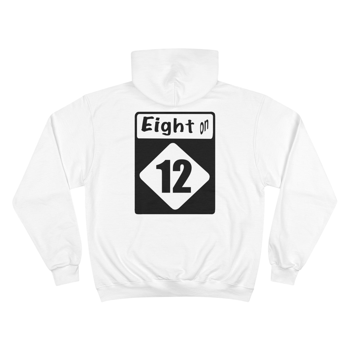 8 on 12 Deluxe Champion Hoodie