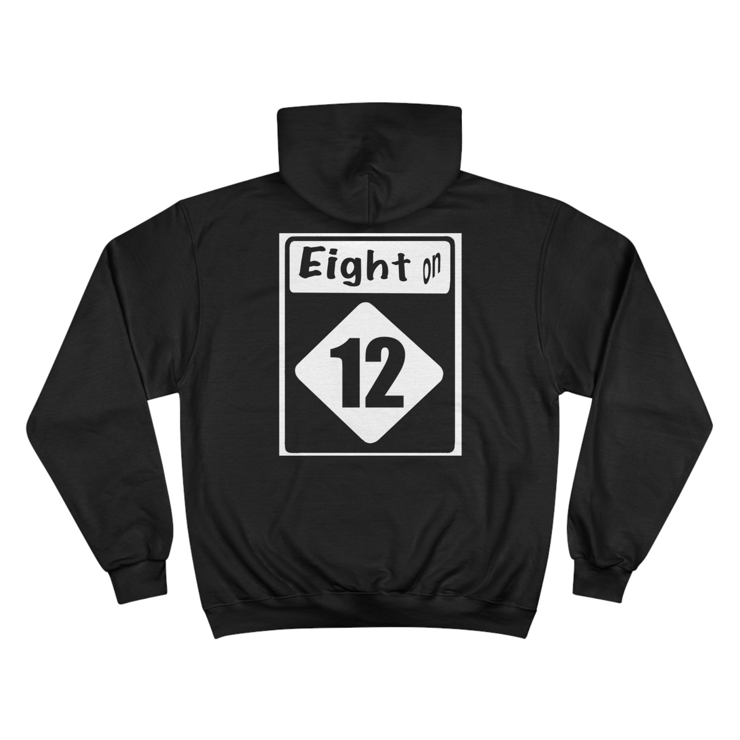 8 on 12 Deluxe Champion Hoodie