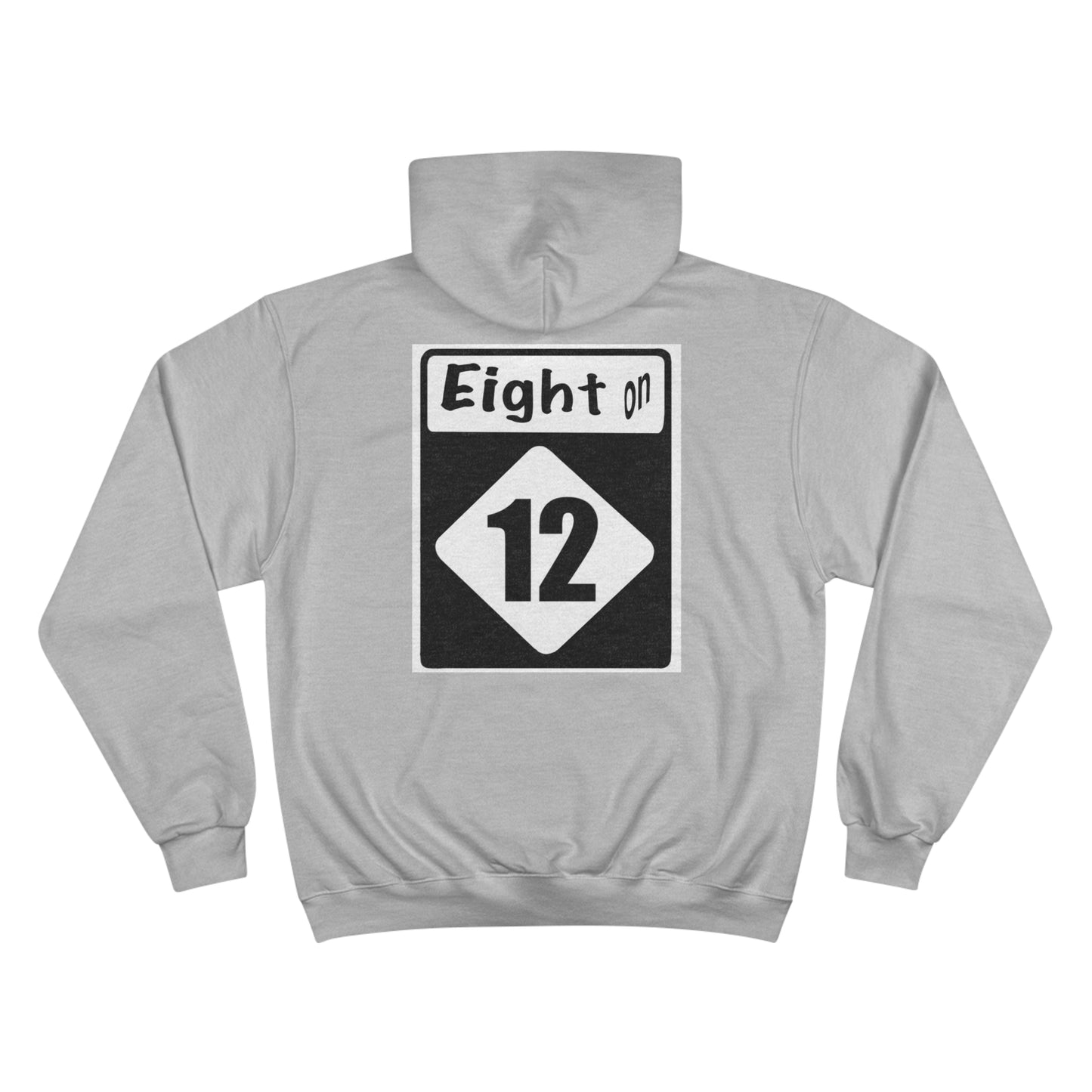 8 on 12 Deluxe Champion Hoodie